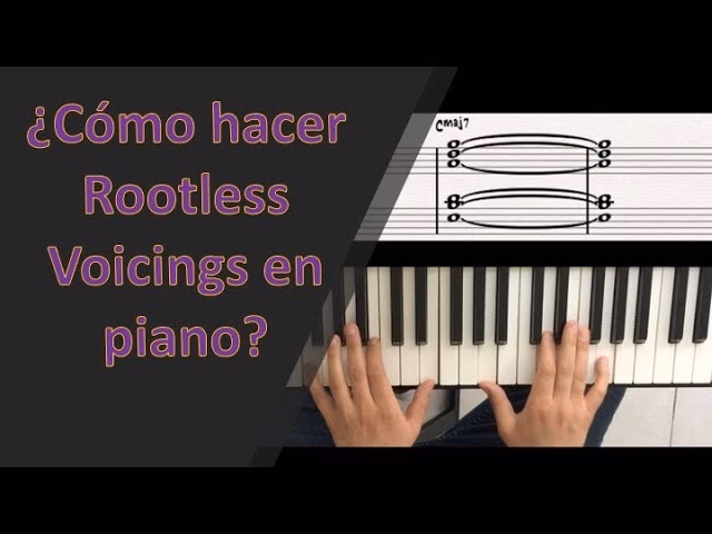 ¿Qué son los voicings en el piano?