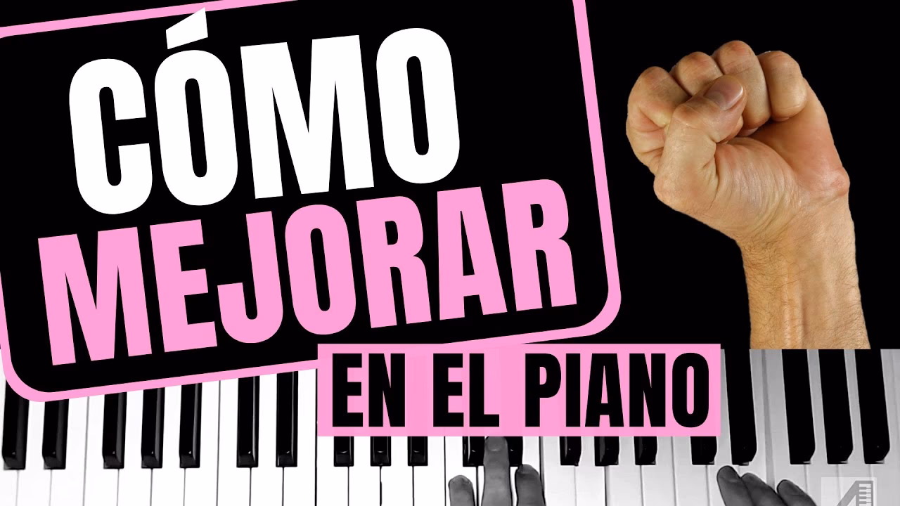 ¿Cómo mejorar progresivamente en el piano?