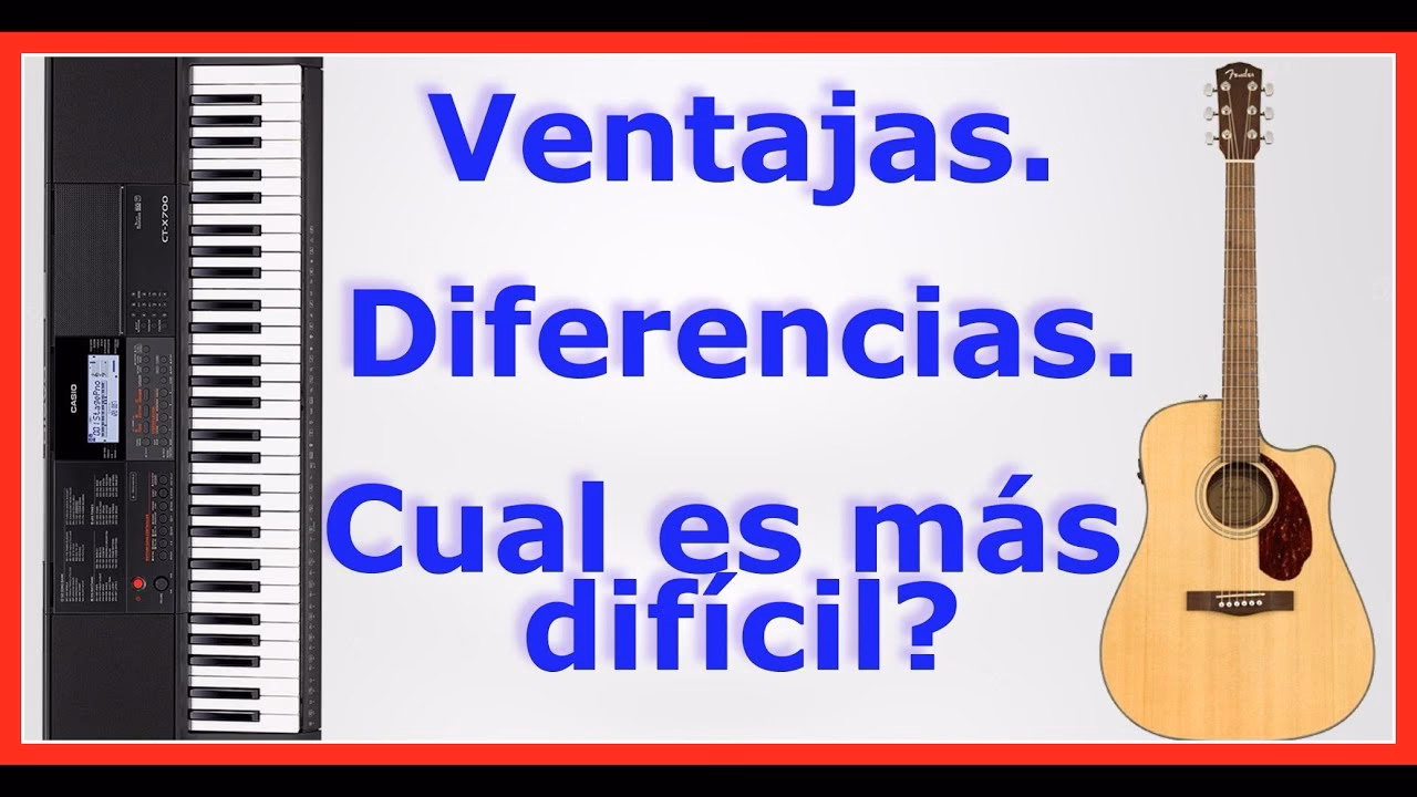 ¿Qué instrumento es mejor, la guitarra o el piano?
